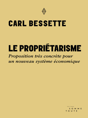 cover image of Le propriétarisme